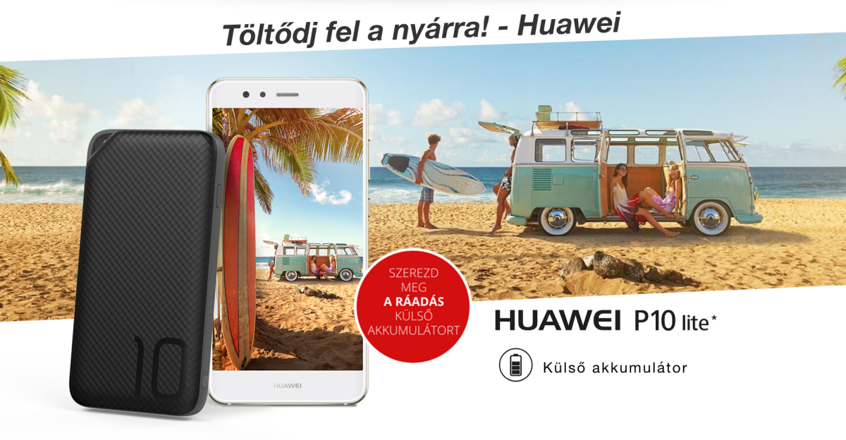 Töltődj fel a nyárra - Huawei